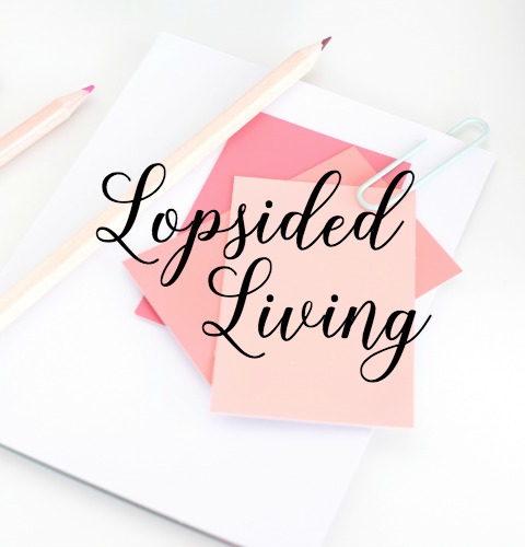 Lopsided living